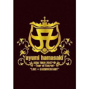 浜崎あゆみ／ayumi hamasaki ASIA TOUR 2007 Tour of Secret ”LIVE＋DOCUMENTARY [DVD]｜starclub