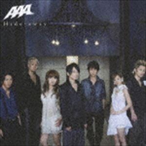 AAA / Hide-away（ジャケットC） [CD]｜starclub