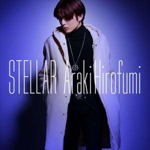 荒木宏文 / STELLAR（CD＋DVD） [CD]｜starclub