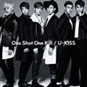 U-Kiss / One Shot One Kill（通常盤／CD＋スマプラ） [CD]の商品画像