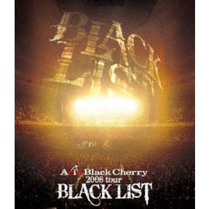 Acid Black Cherry／2008 tour BLACK LIST [Blu-ray]