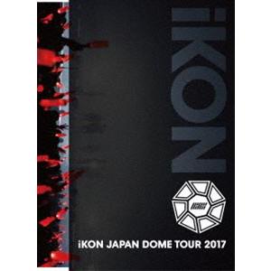 iKON JAPAN DOME TOUR 2017（CD付）（初回生産限定盤） [Blu-ray]