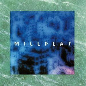 MILLPLAT / MILLPLAT（SHM-CD） [CD]