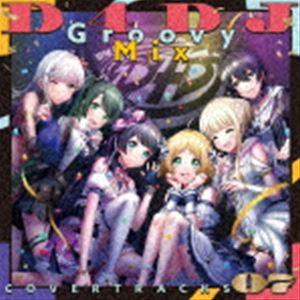 D4DJ Groovy Mix カバートラックス vol.7 [CD]