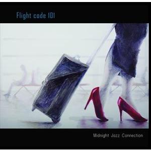 Midnight Jazz Connection / Flight code 101 [CD]｜starclub