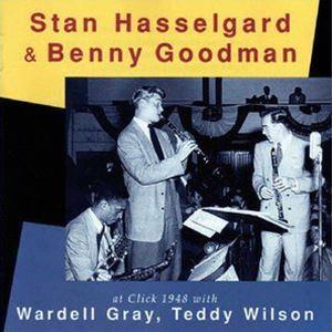 スタン・ハッセルガード＆ベニー・グッドマン / アット・クリック・1948 [CD]