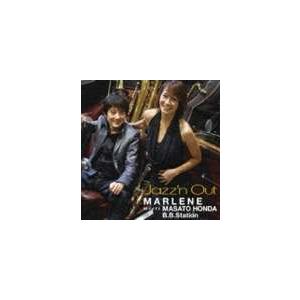 マリーン meets 本田雅人B.B.Station / ジャズ＆アウト [CD]