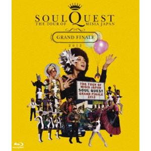 THE TOUR OF MISIA JAPAN SOUL QUEST -GRAND FINALE 2...