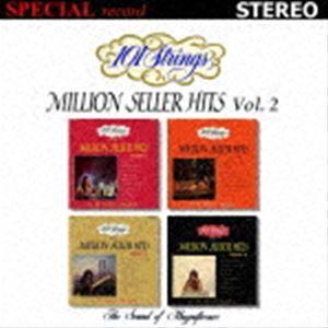 101ストリングス・オーケストラ / Million Seller Hits Vol.2（ミリオン・...