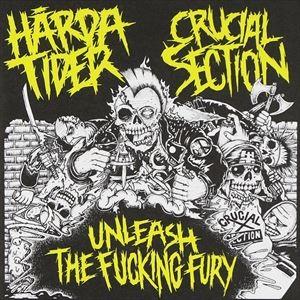 Harda Tider／CRUCIAL SECTION / Unleash The Fucking ...