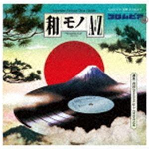 吉沢dynamite.jp＋CHINTAM（選曲） / 和モノAtoZ presents GROOV...