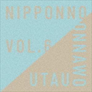 NakamuraEmi / NIPPONNO ONNAWO UTAU Vol.6（初回生産限定盤） ...