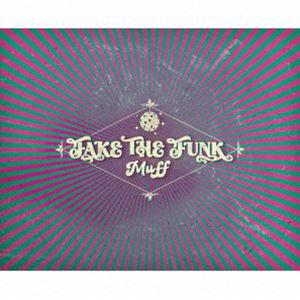 MUFF / FAKE THE FUNK [CD]｜starclub