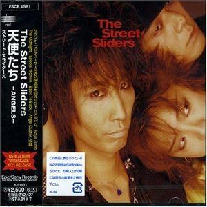 ザ・ストリート・スライダーズ / 天使たち [CD]｜starclub