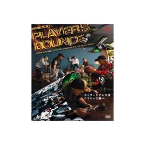 DVD／WREXX；PLAYER’S BOUNCE
