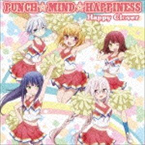 Happy Clover / PUNCH☆MIND☆HAPPINESS [CD]｜starclub