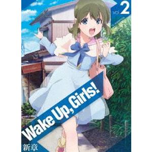 Wake Up，Girls! 新章 vol.2 [Blu-ray]｜starclub