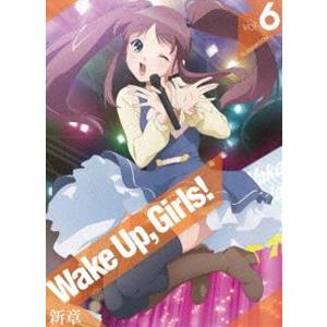 Wake Up，Girls! 新章 vol.6 [Blu-ray]｜starclub