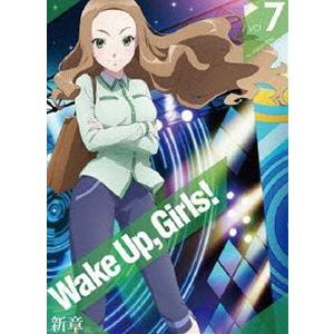 Wake Up，Girls! 新章 vol.7 [Blu-ray]｜starclub
