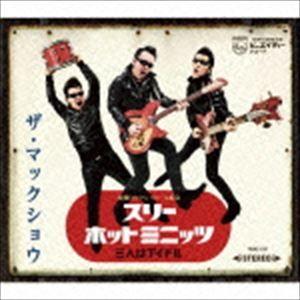 THE MACKSHOW / スリーホットミニッツ-3人はアイドル-（通常盤） [CD]｜starclub