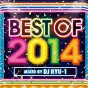 DJ RYU-1（MIX） / BEST OF 2014 mixed by DJ RYU-1 [CD]｜starclub