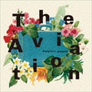 Francfranc presents The Aviation [CD]｜starclub