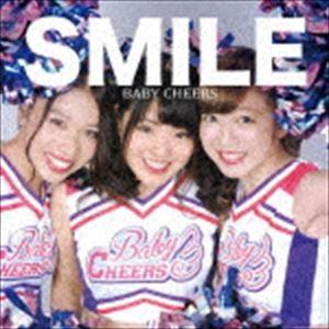 BABY CHEERS / SMILE [CD]