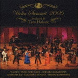 (オムニバス) ヴァイオリンサミット 2006 [CD]