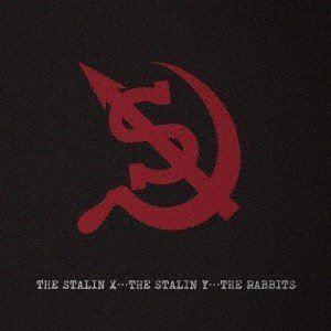 THE STALIN X，THE STALIN Y，THE RABBITS / 9.24 ザ・スターリン同窓会 [CD]｜starclub