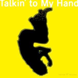 Yukihide “YT” Takiyama / Talkin’ to My Hand（CD＋Blu...