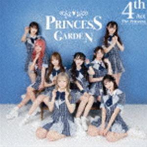 PrincessGarden-姫庭- / The Princess Fourth Act [CD]