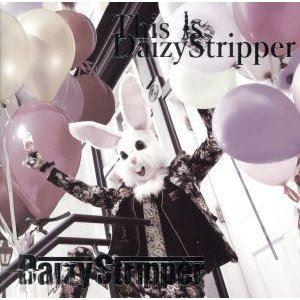 DaizyStripper / This is DaizyStripper（Beginner盤） [...