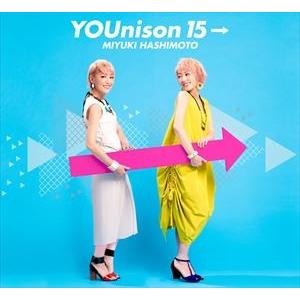 橋本みゆき / YOUnison 15→ [CD]｜starclub