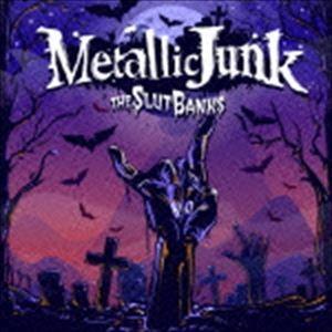 THE SLUT BANKS / METALLIC JUNK [CD]