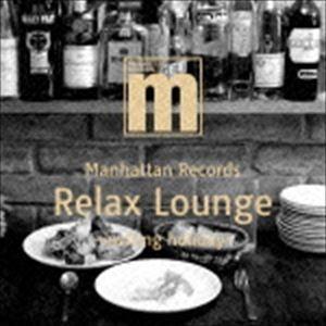 SUI（MIX） / Manhattan Records Relax Lounge -invitin...