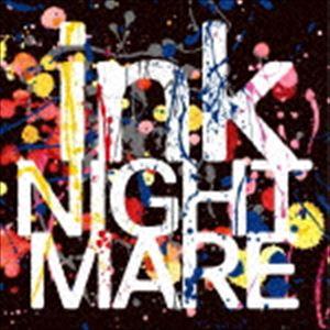 NIGHTMARE / ink（通常盤／Type-B） [CD]｜starclub