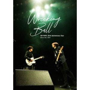JOY-POPS 35th Anniversary Tour ”Wrecking Ball” ＠ HULIC HALL TOKYO [DVD]｜starclub