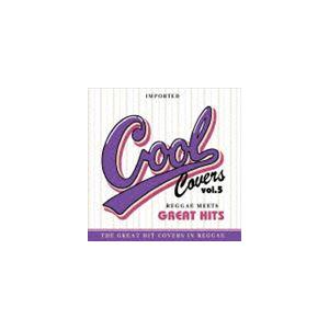 COOL COVERS vol.5 Reggae Meets GREAT HITS [CD]