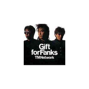 TM NETWORK / Gift for Fanks（CD＋DVD） [CD]