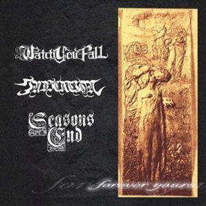 INDICATION／WATCH YOU FALL／SEASONS END / FOREVER YO...