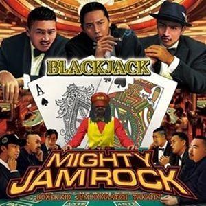 MIGHTY JAM ROCK / BLACKJACK [CD]｜starclub