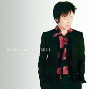 KEIJI / Endless love for [CD]