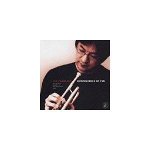 TAK山崎 / レミニッセンス・オブ・ユー [CD]