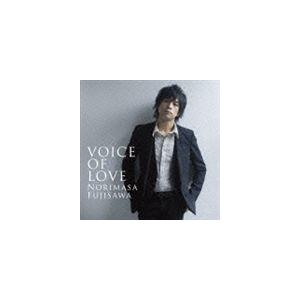 藤澤ノリマサ / VOICE OF LOVE 〜愛の力〜（CD＋DVD） [CD]
