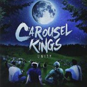 カルーセル・キングス / UNITY [CD]