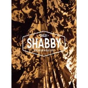 錦戸亮 LIVE 2021 ”SHABBY”（特別仕様盤／2DVD＋フォトブック） [DVD]｜starclub