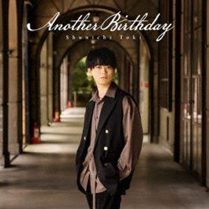 土岐隼一 / Another Birthday（通常盤） [CD]