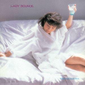 松原みき / LADY BOUNCE（Pure Color Vinyl） [レコード 12inch]