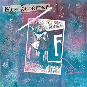 Fishmans / BLUE SUMMER〜Selected Tracks 1991-1995〜 ...