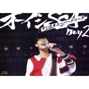 オーイシSSA 〜オーイシマサヨシ ワンマンライブ at さいたまスーパーアリーナ〜 Day2 [B...
